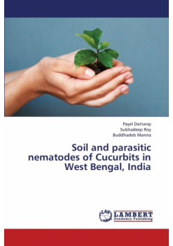 Soil and Parasitic Nematodes of Cucurbits in West Bengal, India