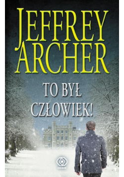 To był człowiek