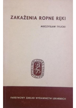 Zakażenia ropne ręki