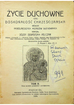 Życie duchowe czyli doskonałość chrześcijańska Tom II 1924 r.