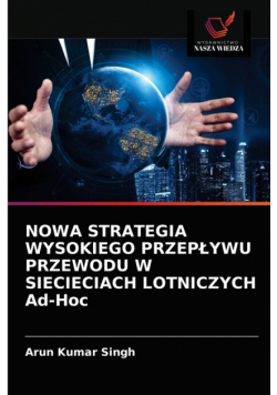 Nowa Strategia Wysokiego Przepływu Przewodu W Siecieciach Lotniczych Ad-Hoc