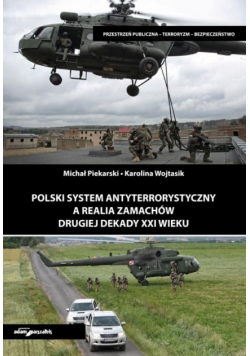 Polski system antyterrorystyczny a realia...