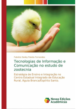 Tecnologias de Informação e Comunicação no estudo de zootecnia