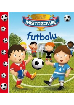 Mali Mistrzowie futbolu