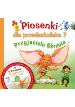 Piosenki dla przedszkolaka część 7 Przyjaciele Skrzata