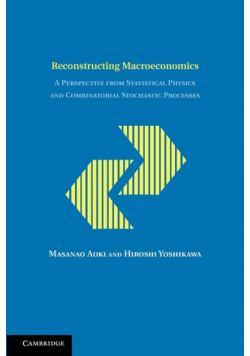 Reconstructing Macroeconomics