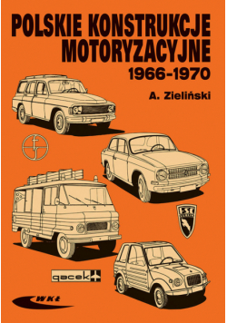 Polskie konstrukcje motoryzacyjne 1966-1970