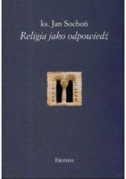 Religia jako odpowiedź