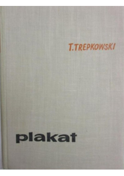 Plakat Tadeusza Trepkowskiego