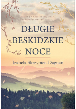 Długie beskidzkie noce