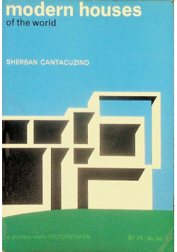 Modern houses of the world