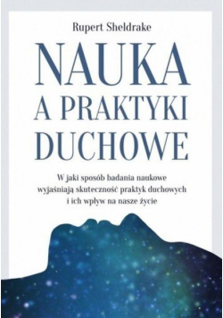Nauka, a praktyki duchowe.