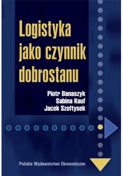 Logistyka jako czynnik dobrostanu