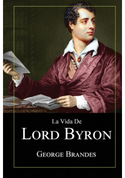 La Vida de Lord Byron
