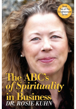 The ABC's of Spirituality in Business