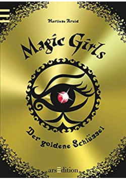 Magic Girls Der goldene Schlusses