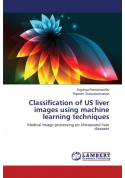 Classification of US liver images using machine learning techniques