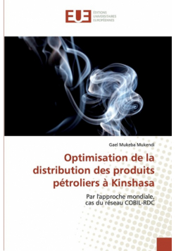 Optimisation de la distribution des produits pétroliers à Kinshasa