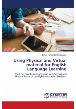 Using Physical and Virtual material for English Language Learning