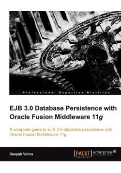 Ejb 3.0 Database Persistence with Oracle Fusion Middleware 11g