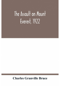 The assault on Mount Everest, 1922