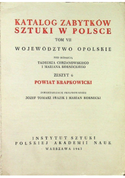 Katalog Zabytków Sztuki w Polsce Tom VII Powiat Krapkowicki