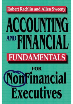 Accounting and Financial Fundamentals for NonFinancial Executives
