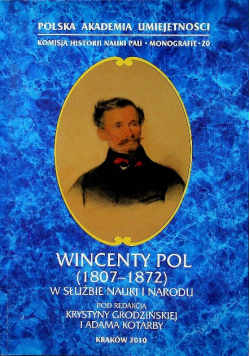 Wincenty Pol 1807 - 1872 W służbie nauki i narodu