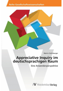 Appreciative Inquiry im deutschsprachigen Raum