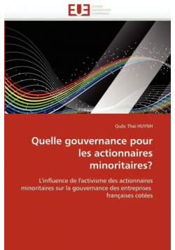 Quelle gouvernance pour les actionnaires minoritaires?