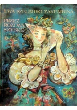 Przez Różową szybę