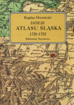 Dzieje Atlasu Śląska 1720 - 1752