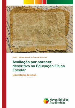 Avaliação por parecer descritivo na Educação Física Escolar