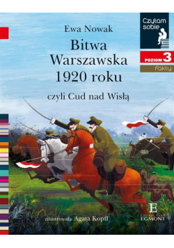 Czytam sobie - Bitwa Warszawska 1920, czyli...