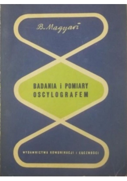Badania i pomiary oscylografem