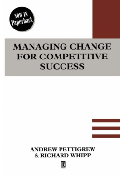 Managing Change for Competitive Success