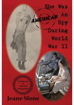She Was An American Spy During WW II