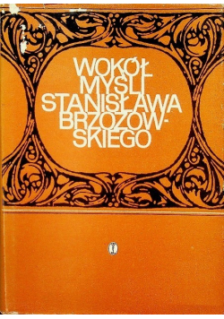 Wokół myśli Stanisława Brzozowskiego
