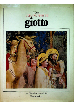 Tout loeuvre peint de Giotto