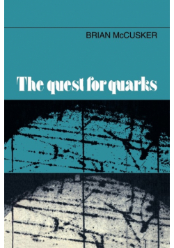 The Quest for Quarks