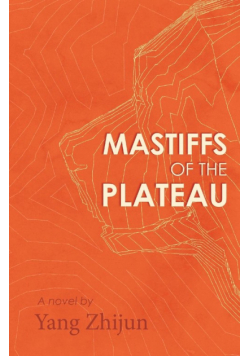 Mastiffs of the Plateau