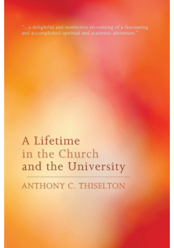 A Lifetime in the Church and the University
