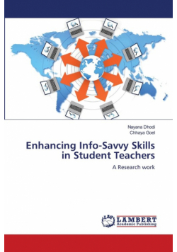 Enhancing Info-Savvy Skills in Student Teachers