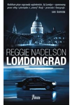 Reggie Nadelson - Londongrad