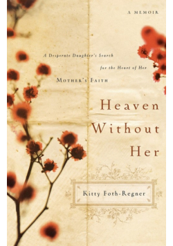 Heaven Without Her