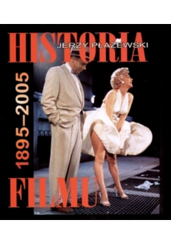 Historia filmu 1895 - 2005