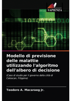Modello di previsione delle malattie utilizzando l'algoritmo dell'albero di decisione