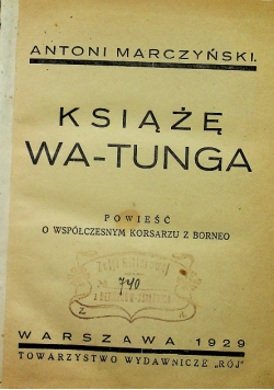 Książę Wa Tunga 1929 r.