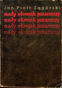 Mały słownik pożarniczy