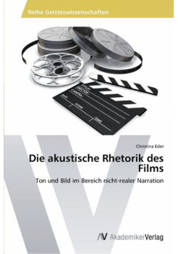 Die akustische Rhetorik des Films